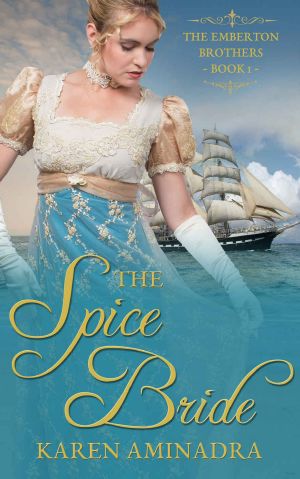 [The Emberton Brothers 01] • The Spice Bride